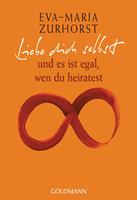   Liebe dich selbst