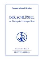  Der Schl&uuml;ssel zur L&ouml;sung der Lebensprobleme