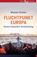   Fluchtpunkt Europa
