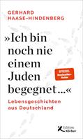   "Ich bin noch nie einem Juden begegnet ..."
