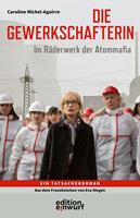   Die Gewerkschafterin