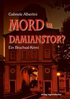   Mord im Damianstor?