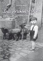  Das verschenkte Kind