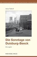Die Sonntage von Duisburg-Beeck
