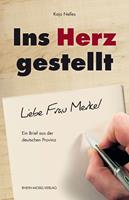   Ins Herz gestellt