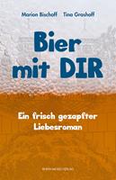   Bier mit Dir