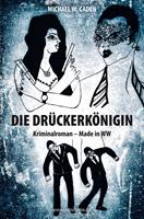   Die Drückerkönigin