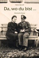   Da, wo du bist ...