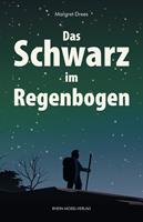 Das Schwarz im Regenbogen
