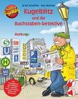   Kugelblitz und die Buchstaben-Detektive