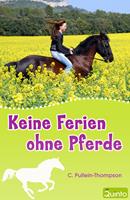   Keine Ferien ohne Pferde
