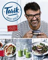  Tarik kocht dich fit