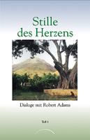   Stille des Herzens