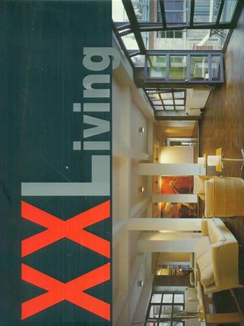 XX Living  - Libro Ullmann | Libraccio.it