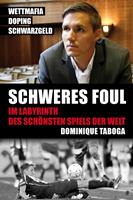  Schweres Foul