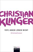   Tote Augen lügen nicht
