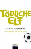   Tödliche Elf
