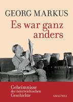   Es war ganz anders