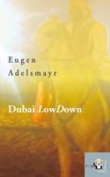   Dubai LowDown