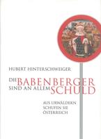   Die Babenberger sind an allem Schuld