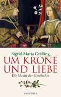   Um Krone und Liebe