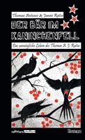   Der Bär im Kaninchenfell