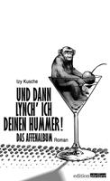 Und dann lynch'ich deinen Hummer!