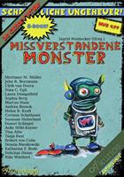   Missverstandene Monster