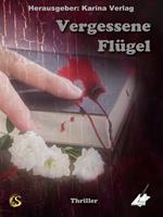   Vergessene Flügel