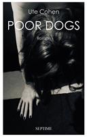   Poor Dogs