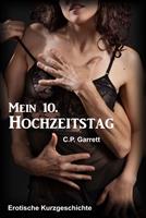   Mein 10. Hochzeitstag