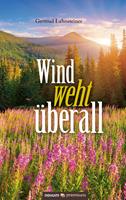   Wind weht überall