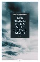   Der Himmel ist ein sehr großer Mann