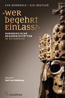   "Wer begehrt Einlass?"