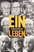   Ein Jahrhundert Leben