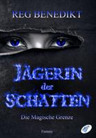   Jägerin der Schatten