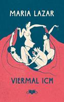   Viermal ICH