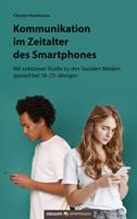   Kommunikation im Zeitalter des Smartphones