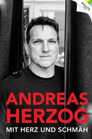   Andreas Herzog - Mit Herz und Schmäh