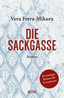   Die Sackgasse