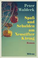   Spaß und Schulden am Neustifter Kirtag