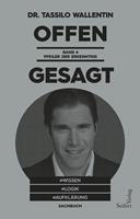   Offen gesagt