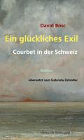   Ein gl&uuml;ckliches Exil