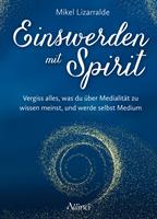   Einswerden mit Spirit