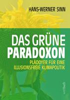   Das grüne Paradoxon