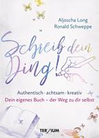   Schreib dein Ding!
