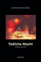   Tödliche Macht