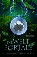   Die Weltportale (Band 1)