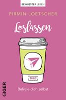   Loslassen