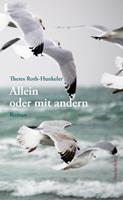   Allein oder mit andern